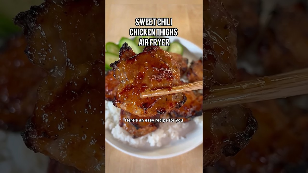 Sweet Chili Chicken Thighs Airfryer #sweetchilichicken #chickenthighrecipes #airfryerrecipes